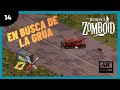 Project Zomboid #14 🔧🚗La grúa podía cambiarlo todo, pero estaba destrozada🔧🚗