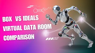 Celebrity Box VS  IDeals Virtual Data Room Comparison Wealth