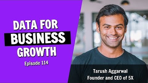 Leveraging Data Analytics for Business Growth (Episode 114)