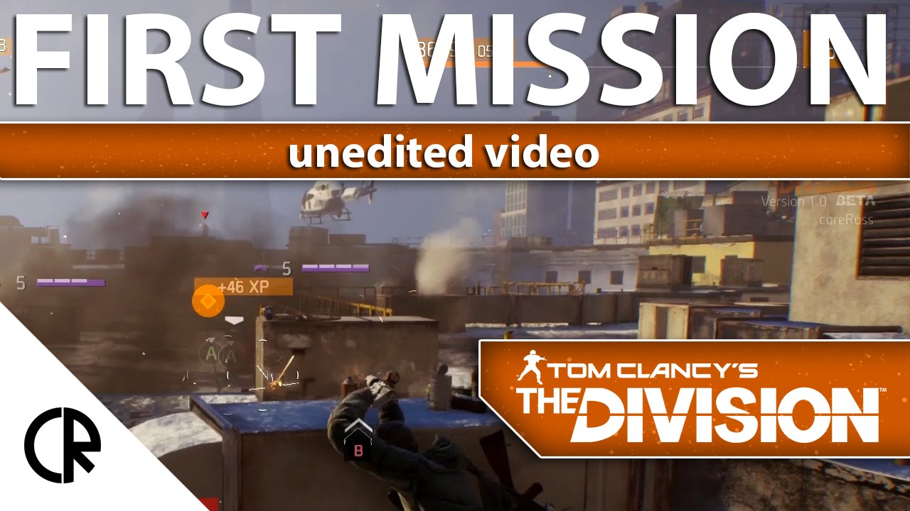 the division ps4 player count 2019 First Mission - The Division - Unedited Video