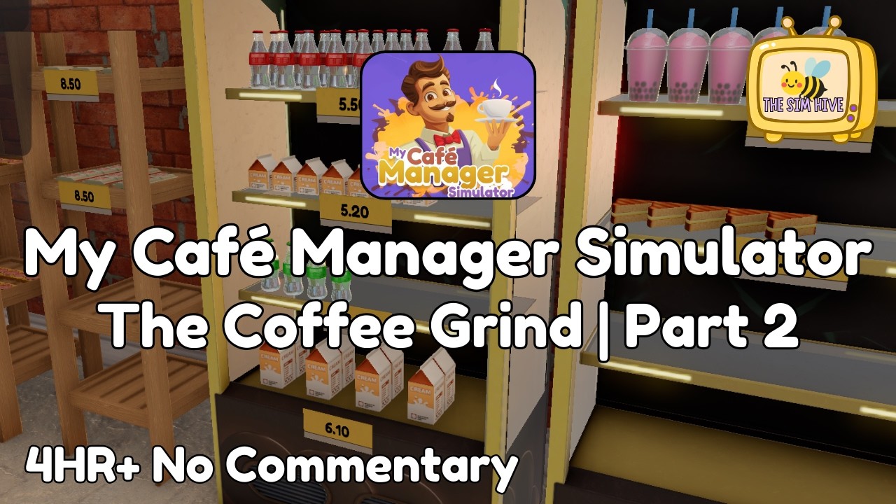 My Café Manager Simulator - The Coffee Grind - Part 2