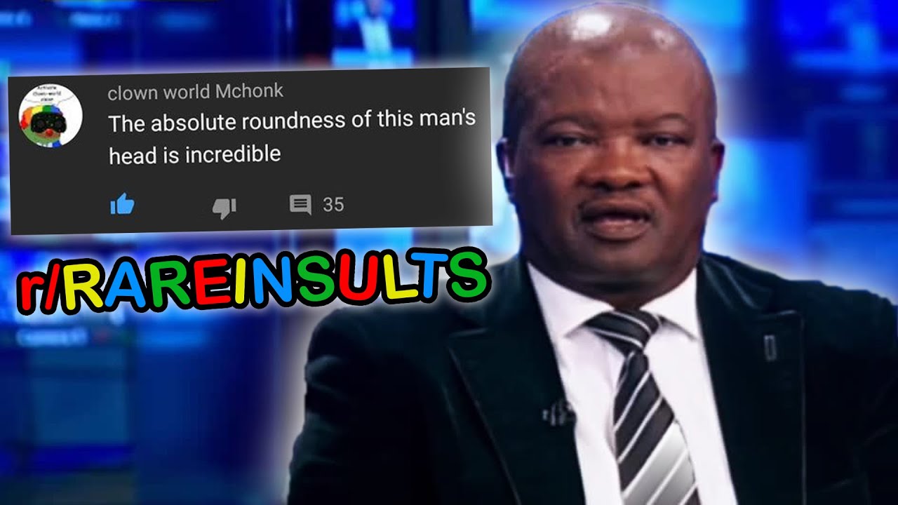 r/Rareinsults · absolute round head YouTube