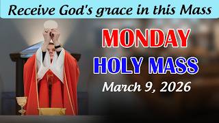 Catholic Mass Today | Daily TV Mass, Monday March 9, 2026