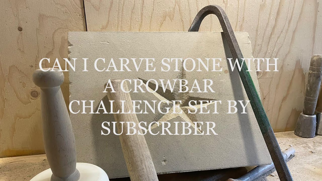CAN YOU CARVE STONE WITH A CROWBAR, STONE CARVING CHALLENGE, ALTERNATIVE WAY TO CARVE STONE