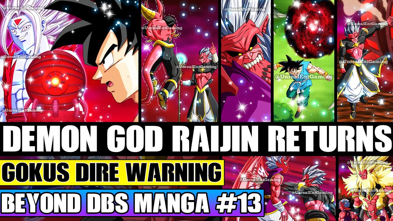 Beyond Dragon Ball Super The God Of The Demon Realm Raijin Returns! Gokus Dire Warning Foretold