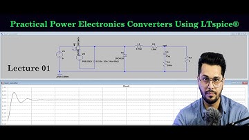 Power Electronics Converters Simulation using LTspice | Lecture 01| #mtechprojects