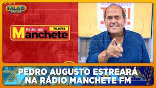 Pedro Augusto will make his debut on Rádio Manchete FM in Rio de Janeiro-RJ. screenshot 4