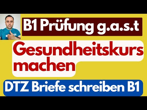 B1 Brief schreiben / g.a.s.t DTZ B1 Briefe / Gesundheitskurs machen / Deutsch lernen Niveau B1