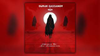 Burak Gassanov X TBT - Mother Of All Darkness  Resimi