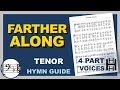 Farther Along Tenor F Major