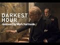 Darkest Hour reviewed by Mark Kermode