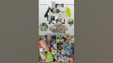 How Efficient 3 barrel PET bottle label remover for pressed and unpressed pet bottles recycling