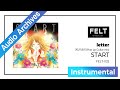 【FELT】08. letter [KURUMI Wrap up Guitar mix] （FELT-032 START）[Audio Archives]