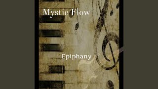 Miniatura de "Mystic Flow - Echoes from Above"