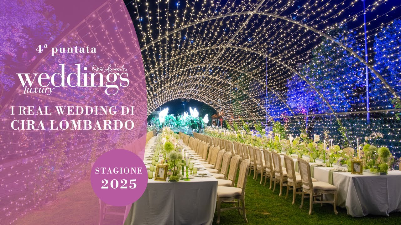 Puntata 4 - Weddings Luxury 2025