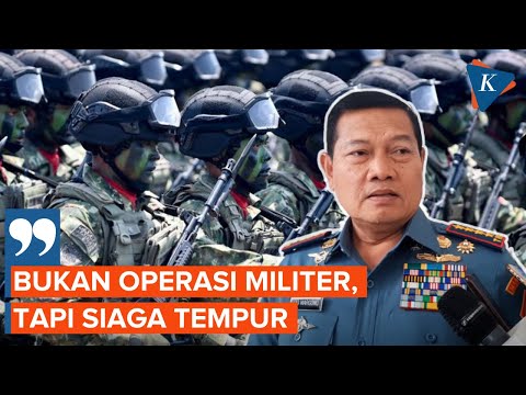 Panglima TNI Tegaskan Status Siaga Tempur di Papua Bukan Operasi Militer