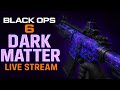 💎 BLACK OPS 6 Dark Matter GRIND LIVE | Zombies, Warzone &amp; MP Madness 🎮 | Prestige Master Push