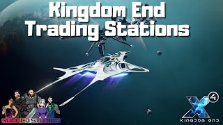 X4 6.00 - Guide - Player Owned Trading Stations - Kingdom End