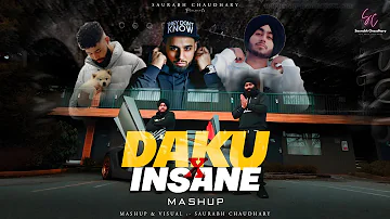 DAKU X INSANE - MASHUP | AP Dhillon Ft. Imran & Shubh | LATEST PUNJABI MASHUP 2023 | Saurabh C