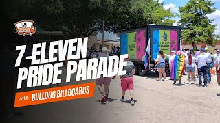 7-Eleven Celebrates With One of The Biggest Pride Parade Events Using Our Mobile Digital Billboard!
