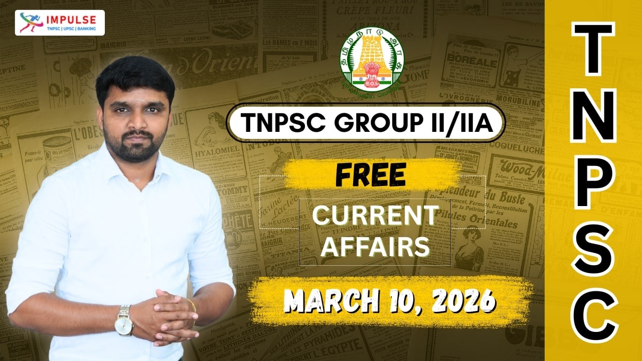 Daily Current Affairs for TNPSC Exams | Group 1, 2, 4 LIVE Practice ...