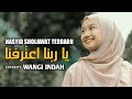download NASYID SHOLAWAT TERBARU YA ROBBANA TAROFNA COVER BY WANGI INDAH - Kang Sofyan download NASYID SHOLAWAT TERBARU YA ROBBANA TAROFNA COVER BY WANGI INDAH - Kang Sofyan