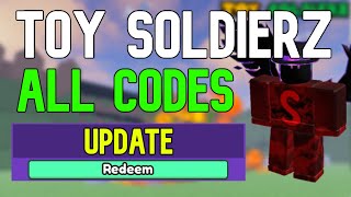 Toy SoldierZ Codes - Roblox - December 2023 