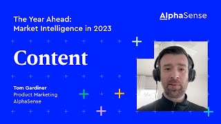 Every Piece Of Content You Need In One Place | The Year Ahead: Market Intelligence in 2023