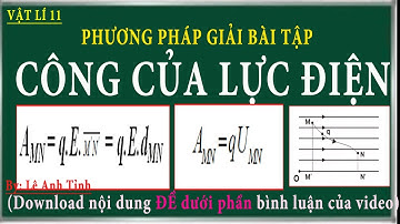 Phương pháp tính công của lực điện trường