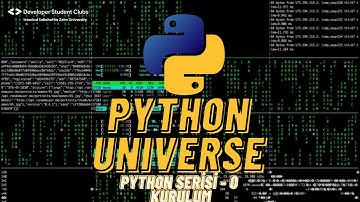 Python Universe | Python Serisi - 0 | Python ve Visual Studio Code Kurulumu | Google DSC Zaim