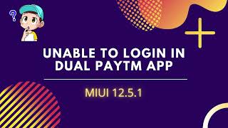 Unable to login paytm dual app | MIUI 12.5.1 | Android11 #shorts #xiaomi #bug #fix #2021 #dual #app