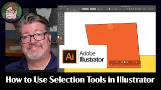 Adobe Illustrator Selection Tools Explained