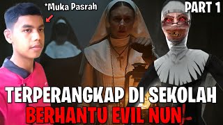 Aku Terperangkap Di Sekolah Berhantu Evil Nun!! Seram Weh!! Evil Nun Horror Game - Part 1 screenshot 4