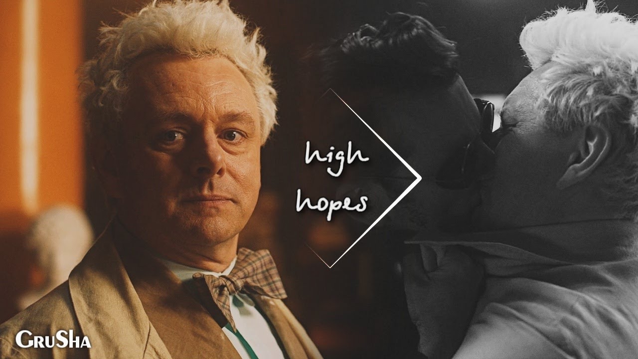 aziraphale & crowley || high hopes
