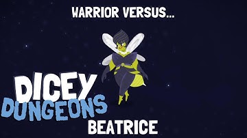 Parallel Universe | Dicey Dungeons (Warrior: Episode 5)