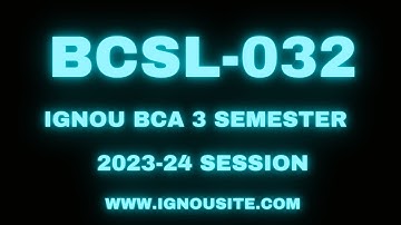 IGNOU BCSL-032 solved assignment 2023-24 Download || BCA 3rd semester solved assignments.