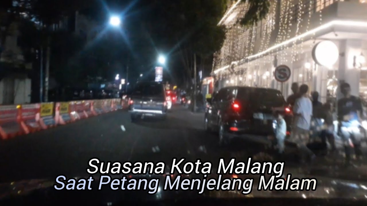 Suasana Kota Malang, Petang Menjelang Malam