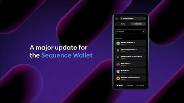 Sequence Wallet Update - A better, faster, and smoother experience for builders and users