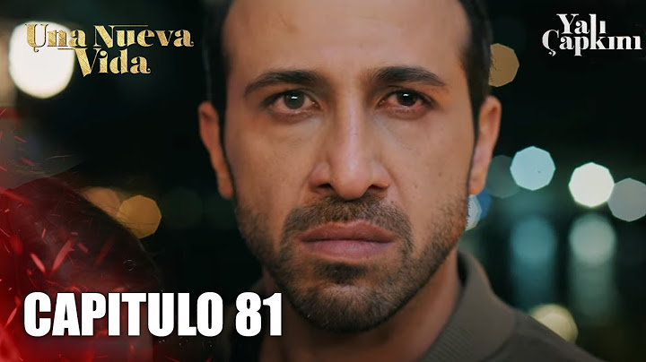 Una Nueva Vida capitulo 81 en español avance -  Yali capkini capitulo 81 en espanol