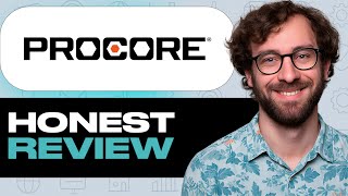 Procore Honest Review – Watch Before Using. My Experience