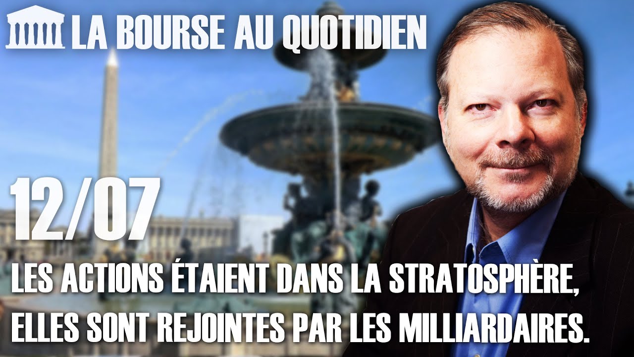 Bourse au Quotidien - Les actions étaient dans la stratosphère...