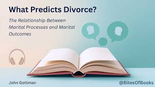Famous What Predicts Divorce?: Crack the Love Code | Bites of Books Net Worth