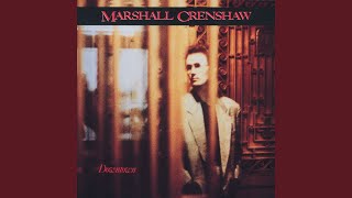 Video voorbeeld van "Marshall Crenshaw - The Distance Between Us"