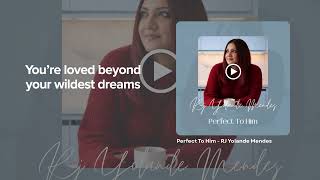 Perfect To Him | RJ Yolande Mendes | Official Lyrics Video