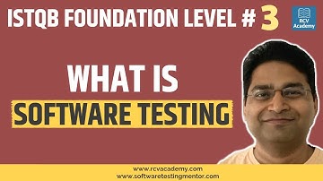 ISTQB Foundation Level #3 - What is Software Testing
