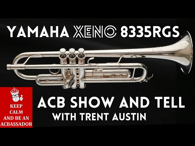 Yamaha Xeno Gen 1 Trumpet on Today's ACB Show & Tell - YTR-8335RGS