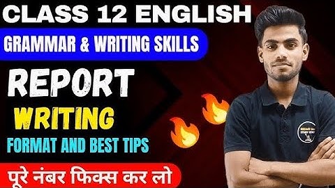 Report Writing class 12 || Report Writing Format And Fix Lines || Class 12 English Grammar Report 