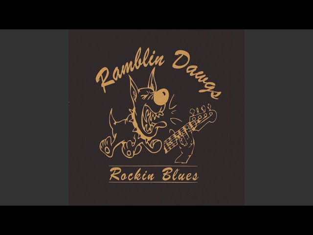 Ramblin Dawgs - You Let Me Down