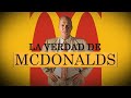 Hambre de Poder - La Verdad de McDONALD'S