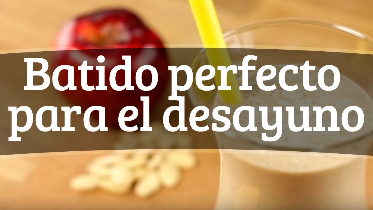 El para desayuno adelgazantes batidos